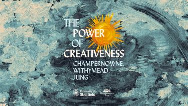 The Power of Creativeness: Champernowne, Withymead, Jung