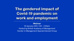Webinar The gendered impact of Covid-19 pandemic on work and employment