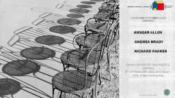 Centre for Poetry and Poetics (Spring, 2022-Series’ Opening event, Arts Tower, LT01 plus online. A Reading with Ansgar Allen, Andrea Brady and Richard Parker
